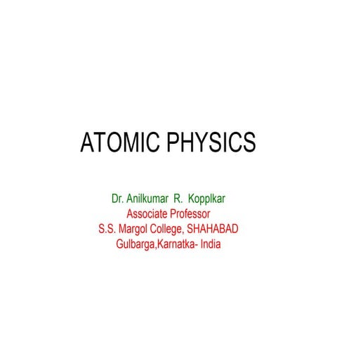 ATOMIC_PHYSICS_ngular momentum, pauli Exclusion Principle, Zeeman Effect.ppt