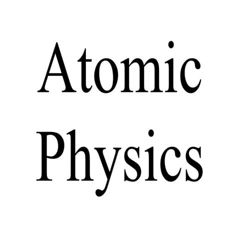 B.Tech sem I Engineering Physics U-IV Chapter 1-ATOMIC PHYSICS