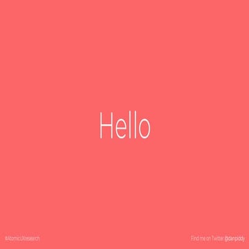 Atomic Research - Dan Pidcock