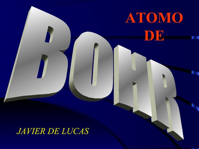 EL ATOMO DE BOHR