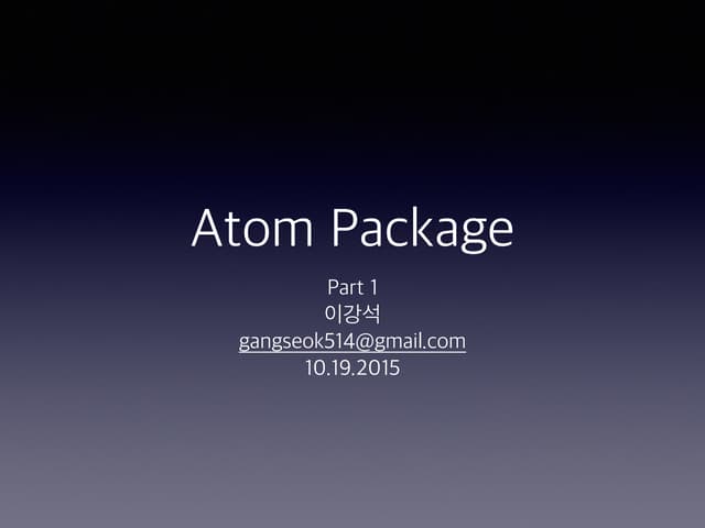 Atom package part1