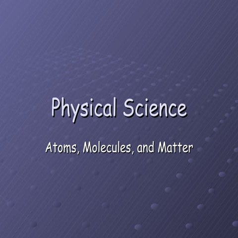 Atoms, Molecules, And Matter