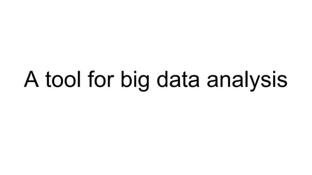 A Tool For Big Data Analysis using Apache Spark