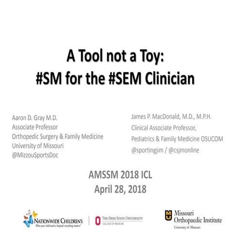 A Tool Not a Toy:  Social Media for the Sports Medicine Physician