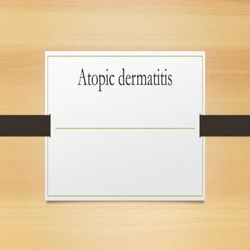 Atopic dermatitis