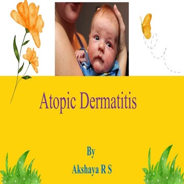 Atopic Dermatitis.pptx in pediatrics, presentation