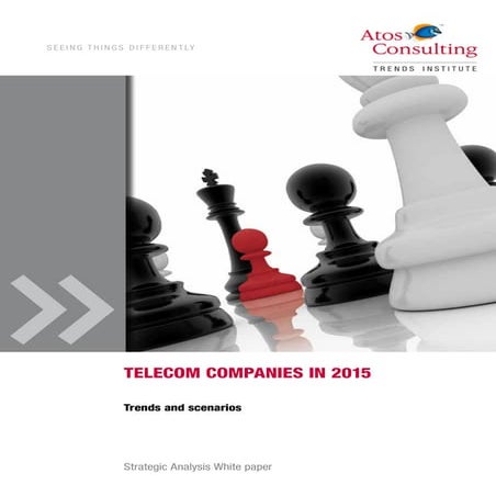 Atos consulting whitepaper_telecom_companies_in_2015_uk