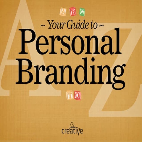 Your Guide to Personal Branding, A to Z