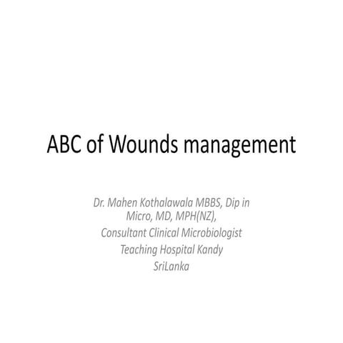 A to z of wound care