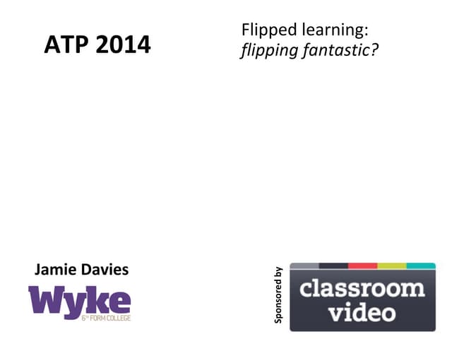 ATP 2014 Flipped Learning 