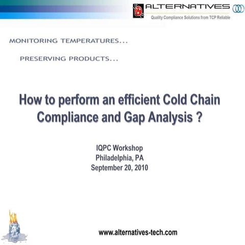 How to perform an efficient Cold Chain Compliance and Gap Analysis 