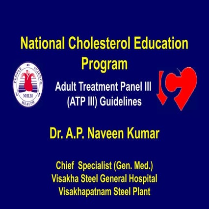 Atp 3 CHOLESTEROL GUIDELINES