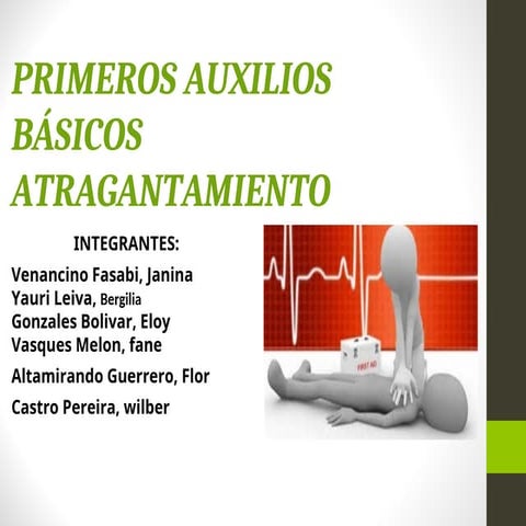 ATRAGANTAMIENTO Y PICADURA DE VIVORA.ppt
