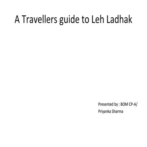 A travellers guide to leh ladhak