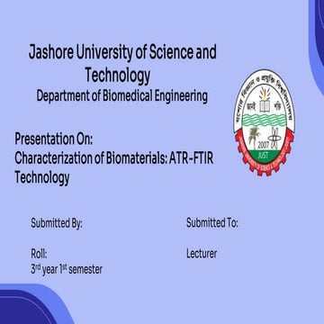 Characterization of biomaterials:ATR FTIR Technology