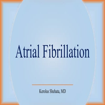 Atrial Fibrillation