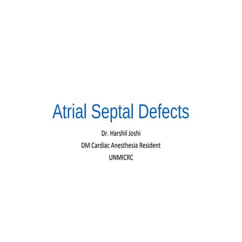 Atrial septal defects 16 3-15