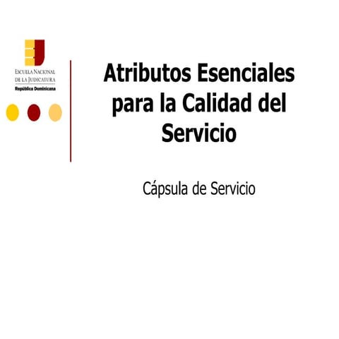 ENJ-500 Atributos para la Calidad del Servicio