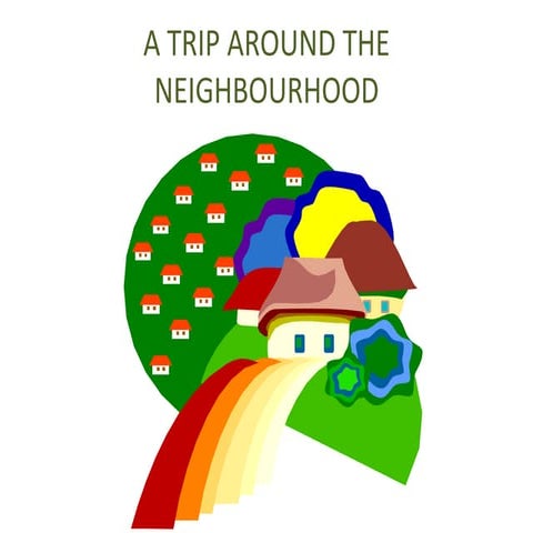 A trip around_the_neighbourhood_2012