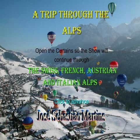 A Trip Through The Alps