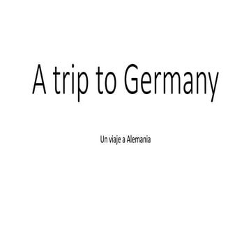 A trip to germany