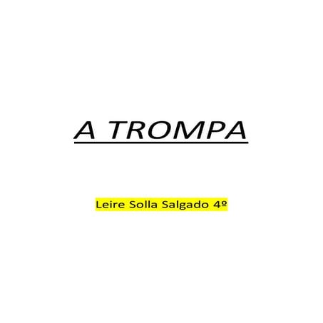 A trompa