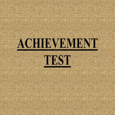 achievement test