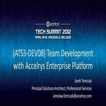 (ATS3-DEV08) Team Development with Accelrys Enterprise Platform