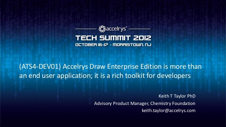 Ats4 Dev01 Accelrys Draw Enterprise Edition Is More Than An End Use