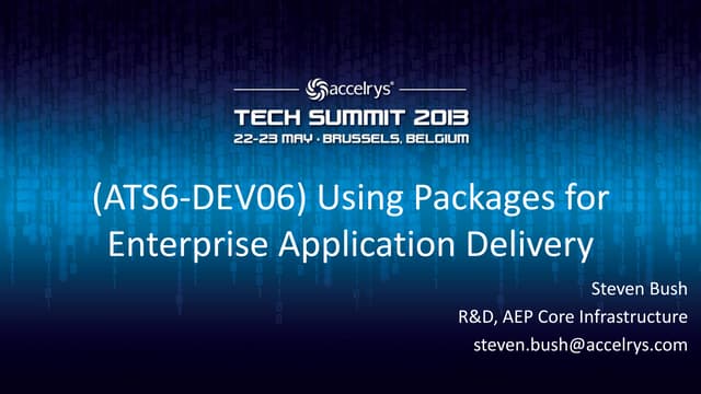 (ATS6-DEV06) Using Packages for Protocol, Component, and Application Delivery