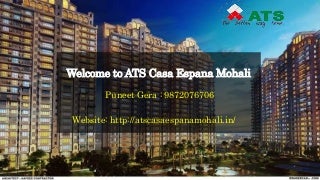 Ats Casa Espana Mohali Flat Price - Puneet Gera 9872076706