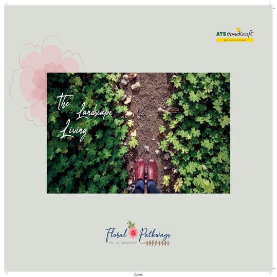 ATS Floral Pathways NH-24, Ghaziabad - An Unforgettable Arrival Experience