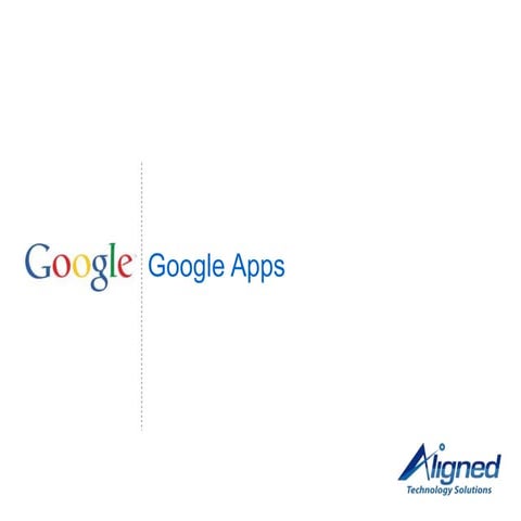 Aligned Technology Solutions and Google Apps