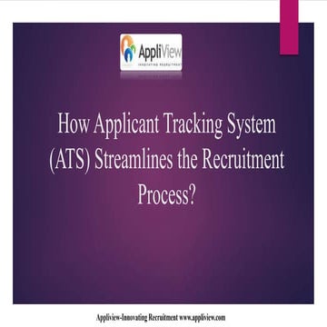ATS Streamlines Recruiting