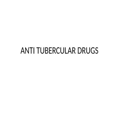Anti tubercular drugs dosage adverse effects