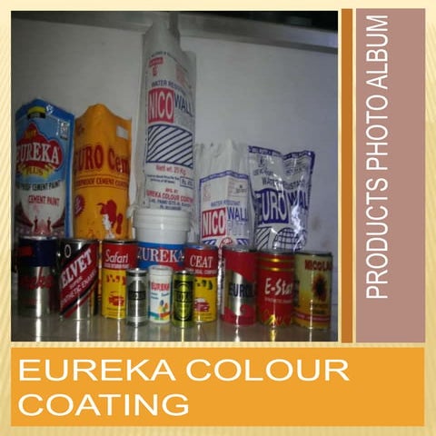 Eureka Colour Coating