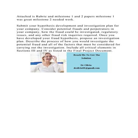 Attached is Rubric and milestone 1 and 2 papers milestone 1 was grea | DOCX