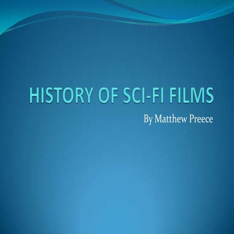 History of Sci-Fi Films