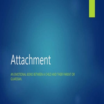 Human Development- Attachment