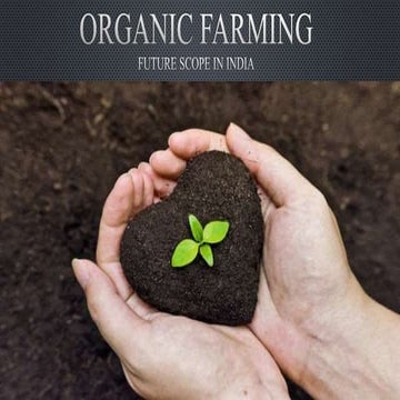 Organic Framing & Its Future Prospects