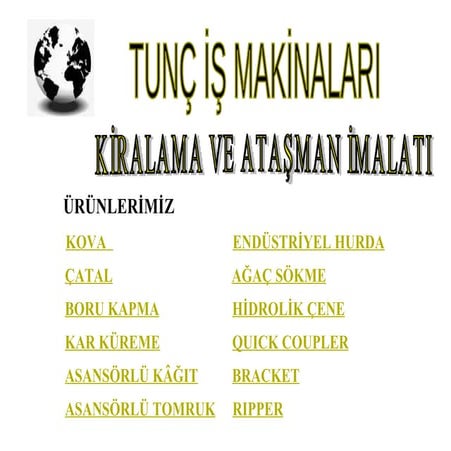 Attachment Catalog 2009   Tunc Makina BUCKET GRAPPLE EQUIPMENT CRUSHER 