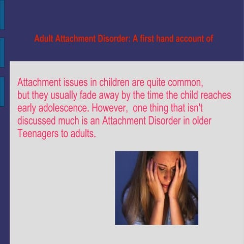 Adult Attachment Disorder presentation