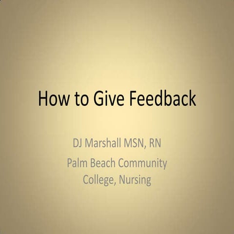 Attachment  I  How To  Give  Feedback