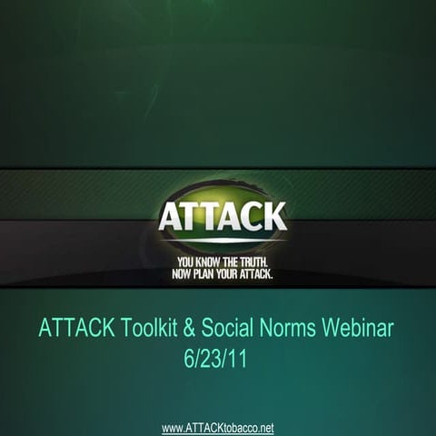 Attack Toolkit & Social Norms