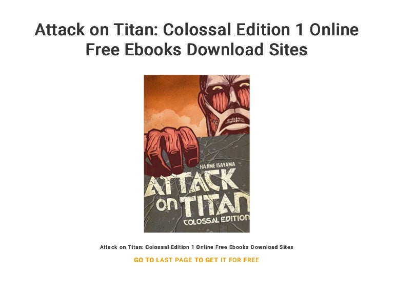 Attack On Titan Colossal Edition 1 Online Free Ebooks Download Sites