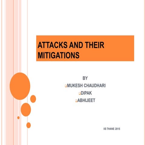 Attacks and their mitigations