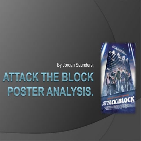 Attack The Block Analysis