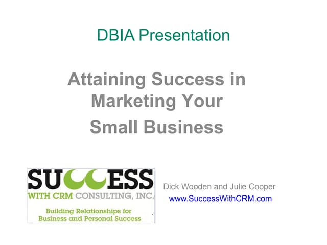 Attaining success in marketing your small business