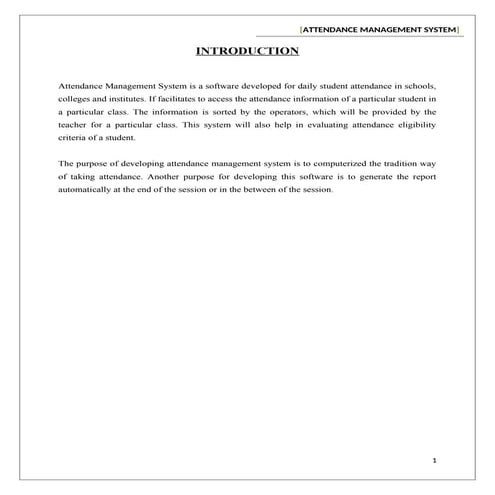 Attendance Management System is a software developed for daily student attend...