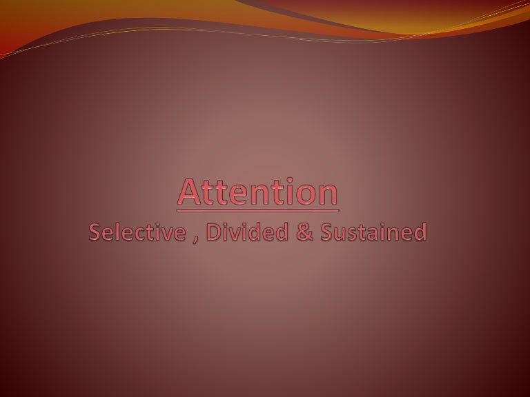 Attention In Cognitive Psychology